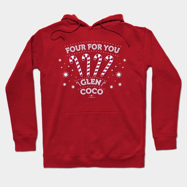 You Go Glen Coco! Hoodie by Oneskillwonder